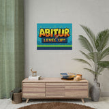 Laden Sie das Bild in den Galerie-Viewer, Wand Poster - Abitur Level Up!